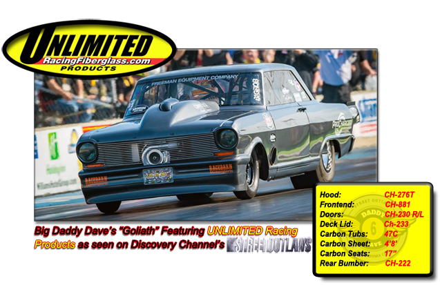UNLIMITED Racing Fiberglass Products as Seen On Discovery's Street OutLaws With 'Big Daddy Dave'